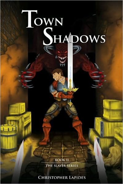 Town Shadows, The Slayer Series, Book II
