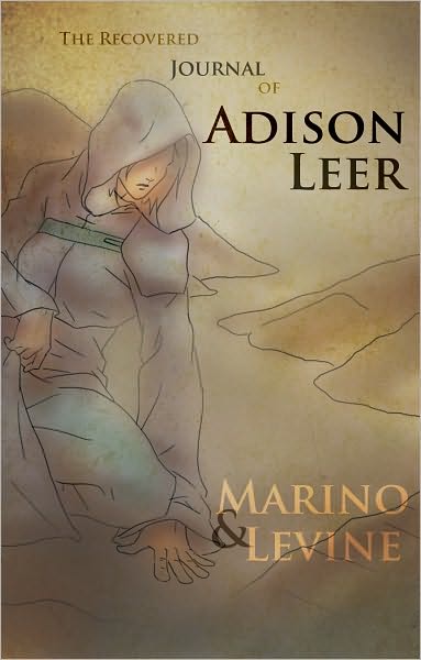 The Recovered Journal of Adison Leer
