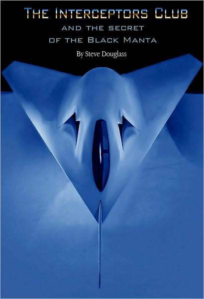 The Interceptors Club and the Secret of the Black Manta