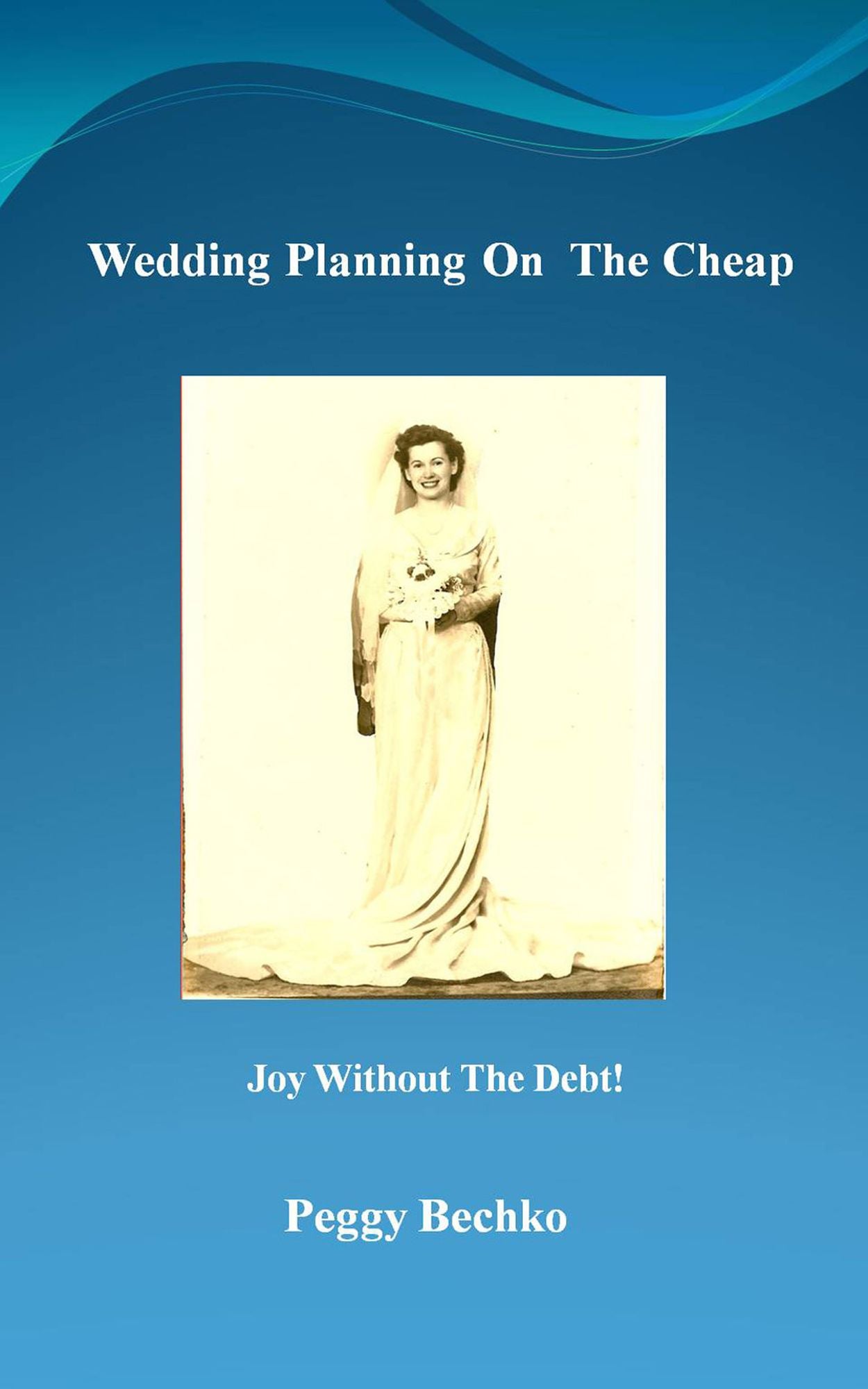 Wedding Planning On The Cheap