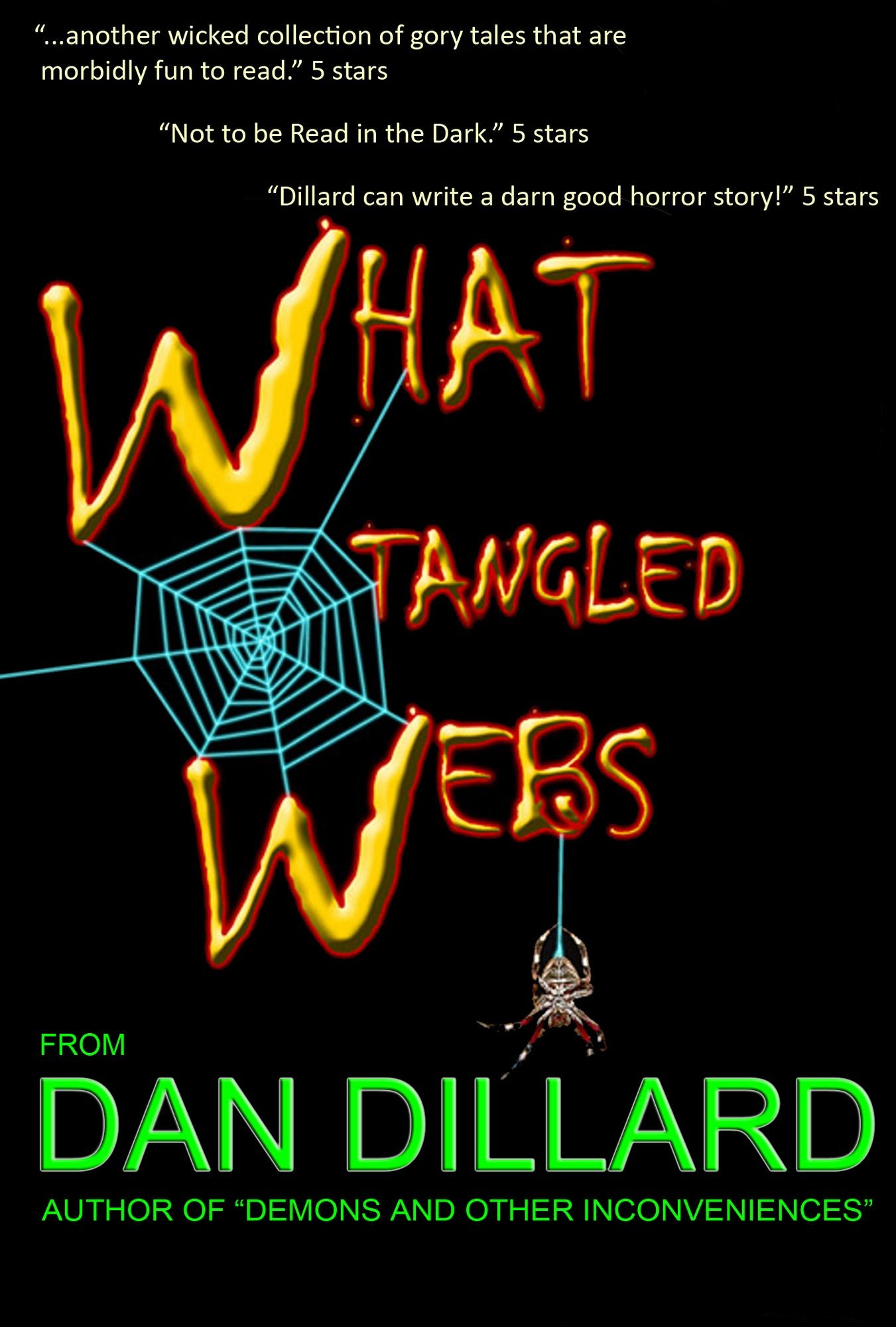 What Tangled Webs