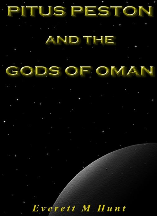 Pitus Peston And The Gods Of Oman