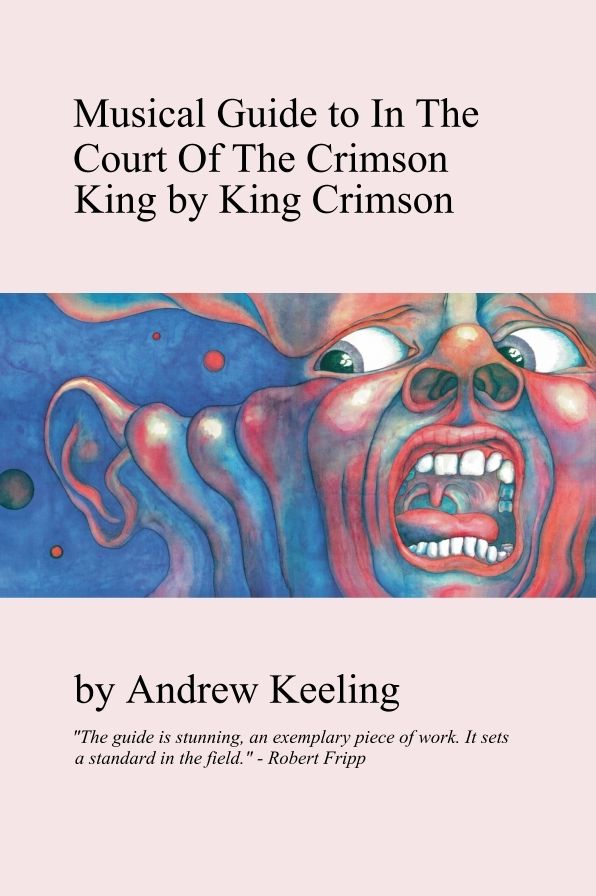 Musical Guide to In The Court Of The Crimson King by King Crimson