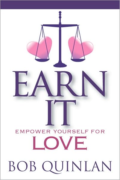Earn It: Empower Yourself for Love