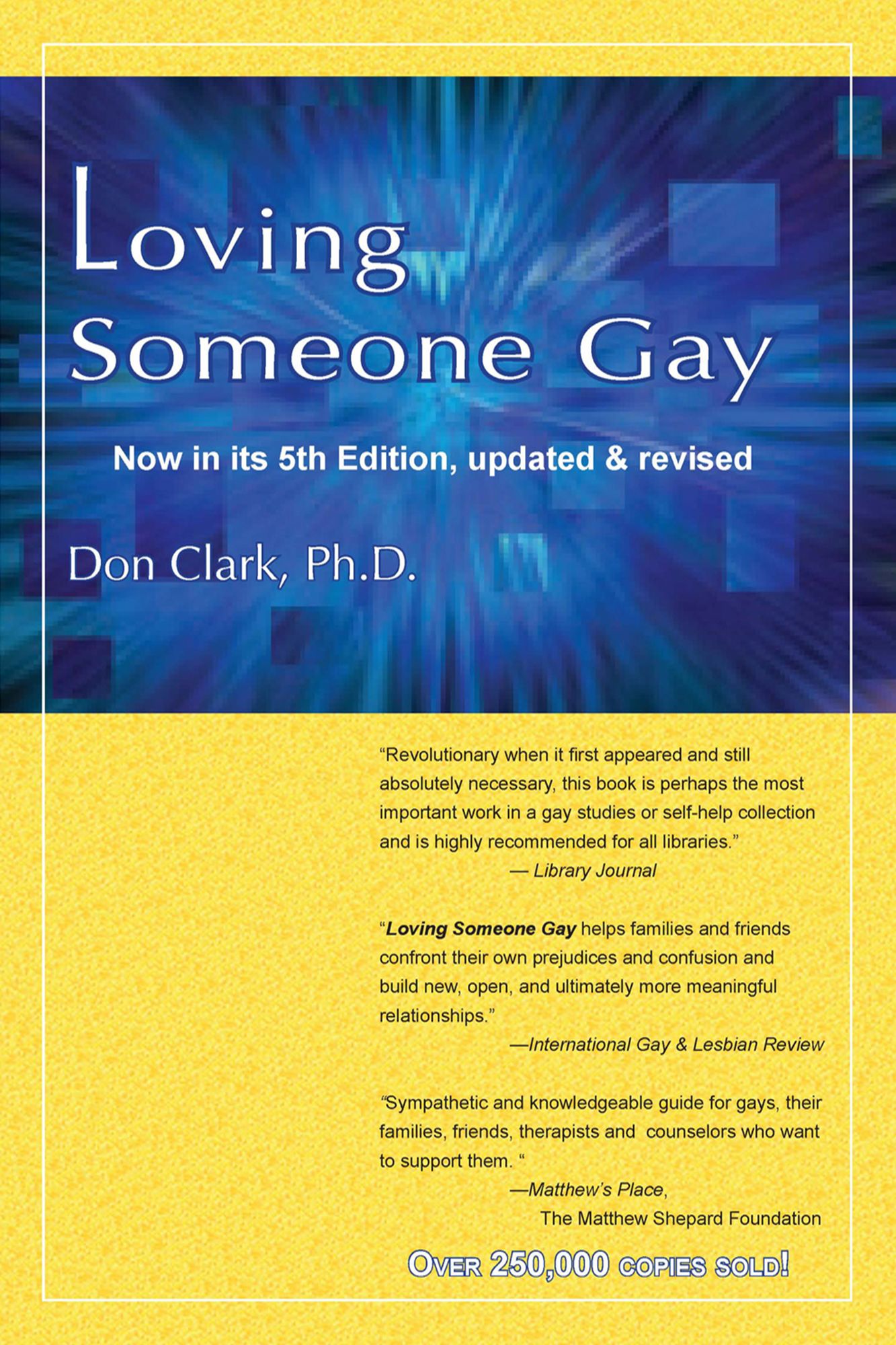 Loving Someone Gay (Rev. 5th Edition)