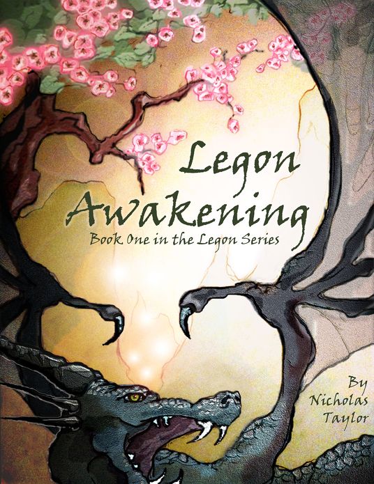 Legon Awakening: Book One in the Legon Series