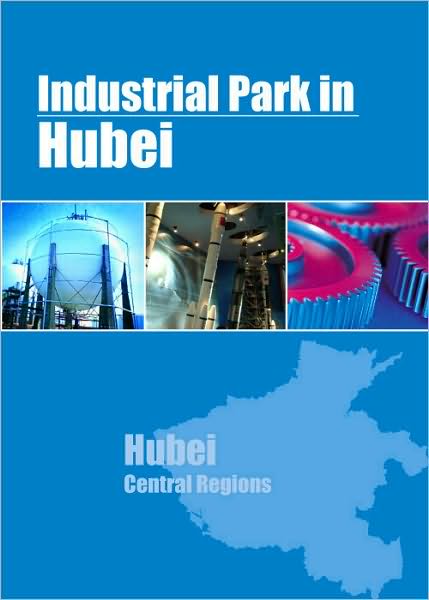 Industrial Parks in Hubei