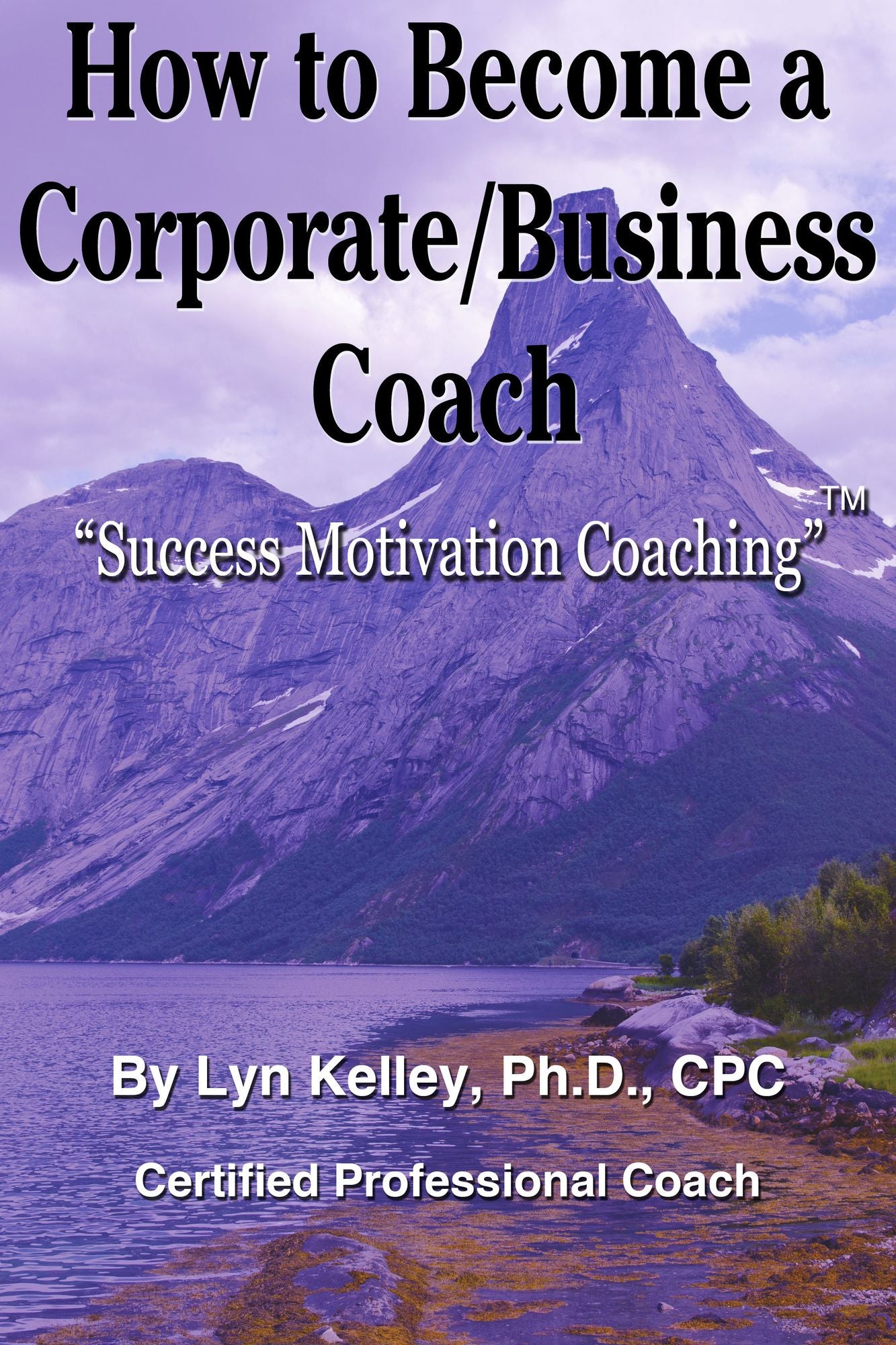 How to Become a Corporate or Business Coach