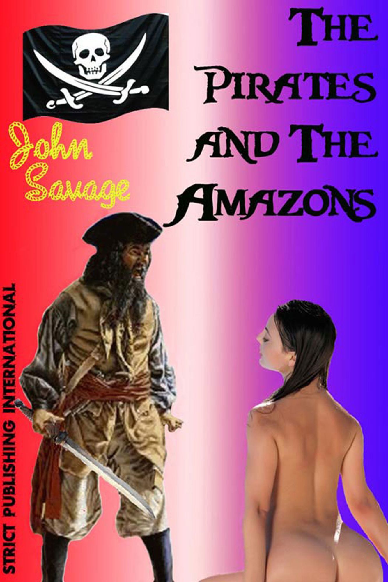 The Pirates and The Amazons