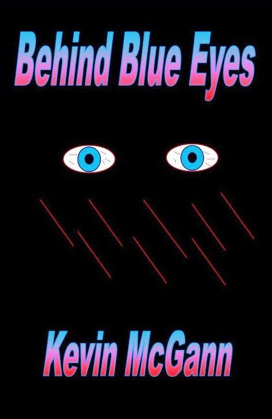 Behind Blue Eyes