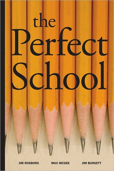 The Perfect School