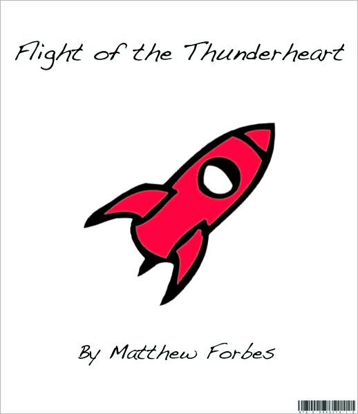 Flight of the Thunderheart