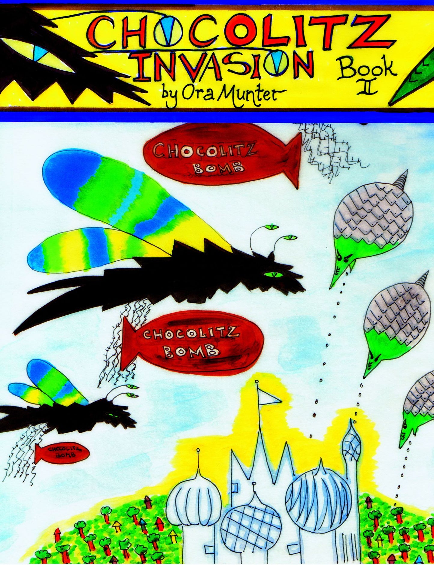 Chocolitz Invasion Book II
