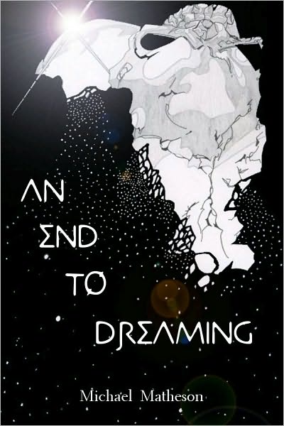 An End to Dreaming