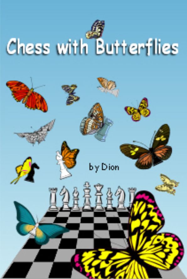 Chess with Butterflies