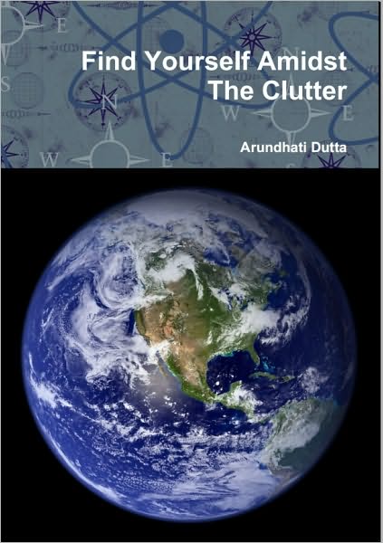 Find Yourself Amidst The Clutter
