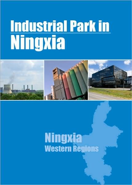 Industrial Parks in Ningxia