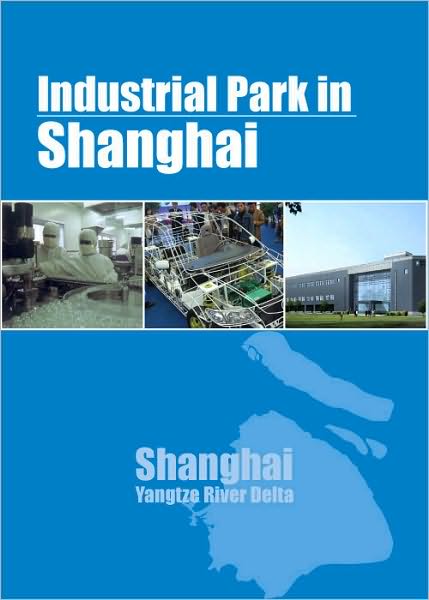 Industrial Parks in Shanghai
