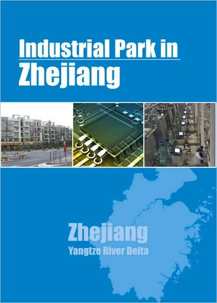 Industrial Parks in Zhejiang