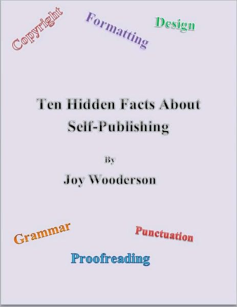 10 Hidden Facts About Self-Publishing