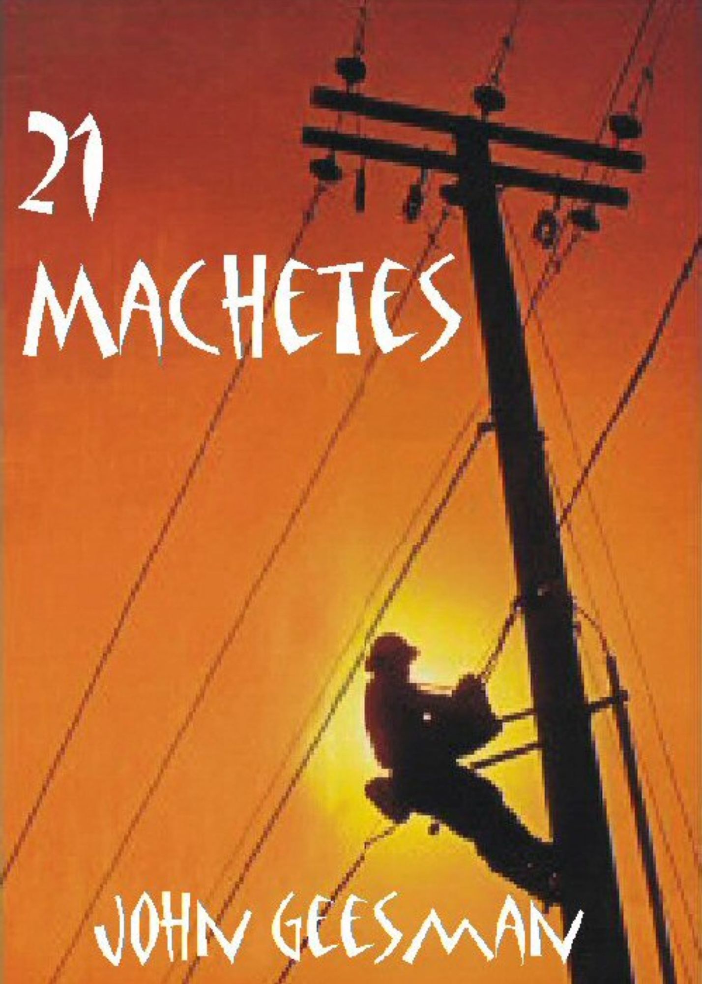21 Machetes