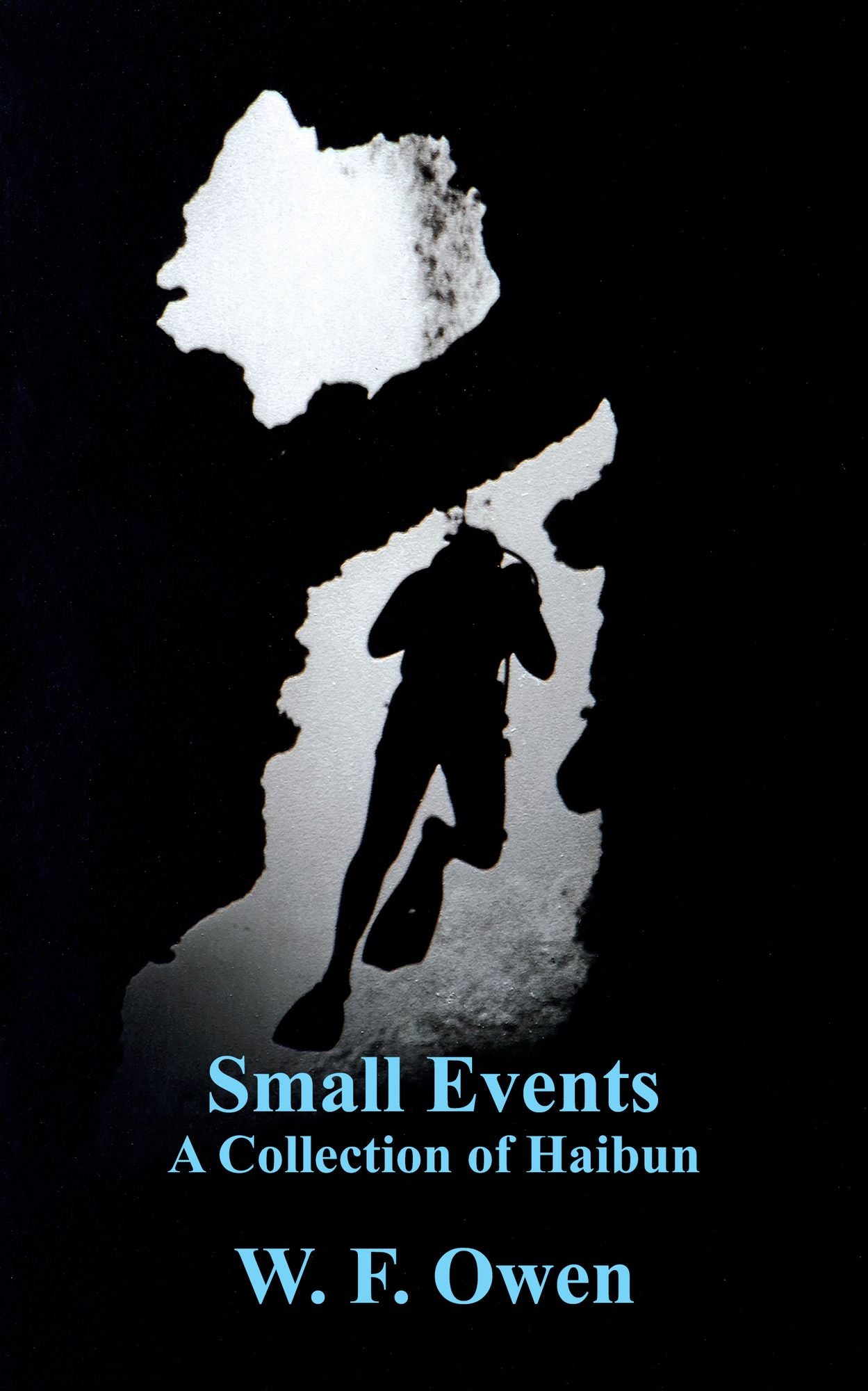 Small Events: A Collection of Haibun