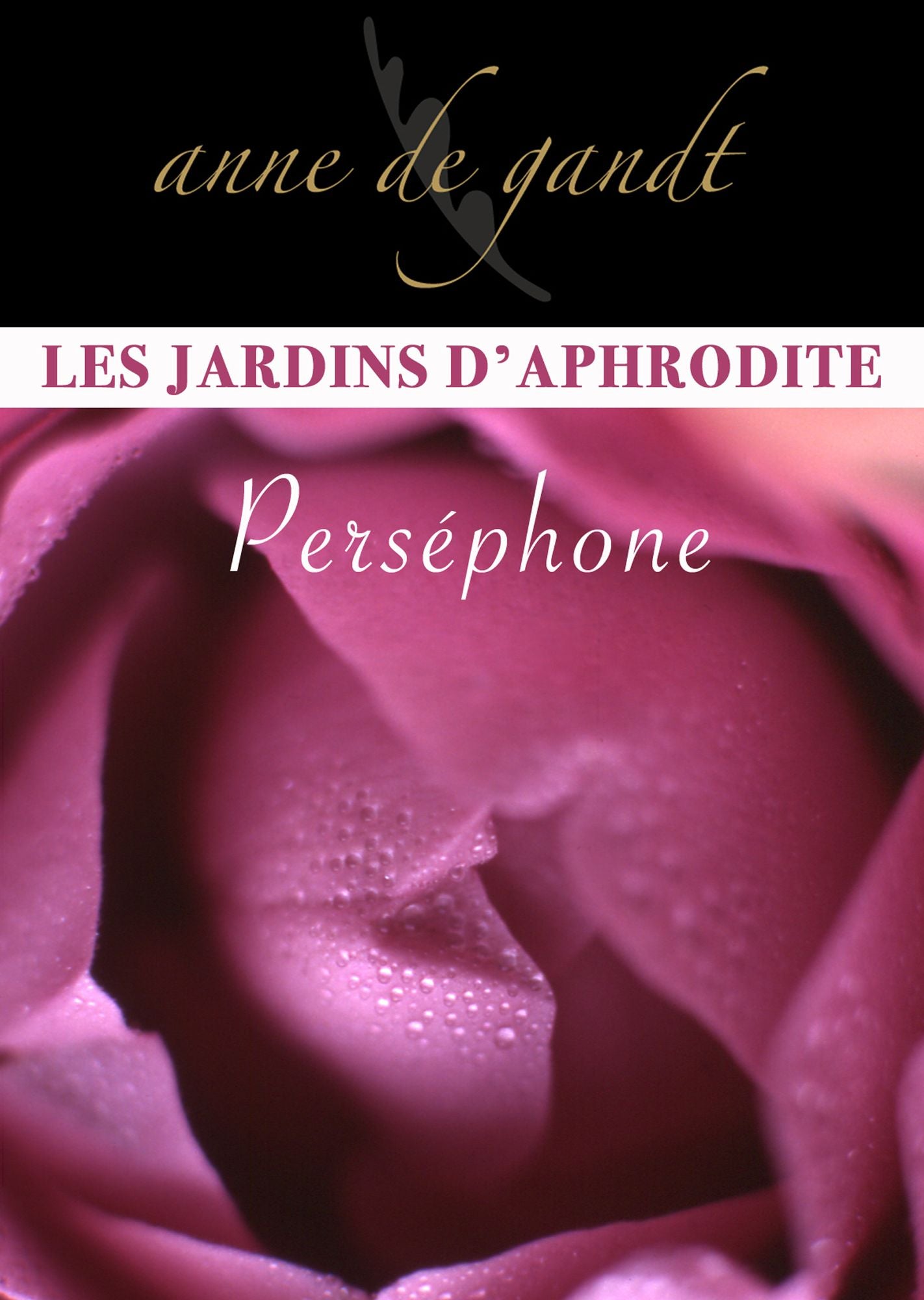 Les jardins d'Aphrodite #1-Perséphone