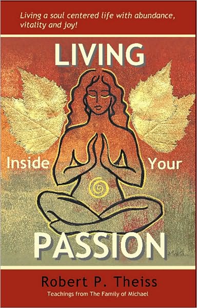 Living Inside Your Passion