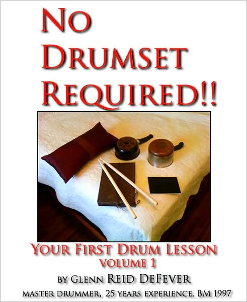 No Drumset Required~Your First Drumset Lessons