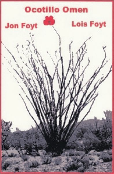 Ocotillo Omen