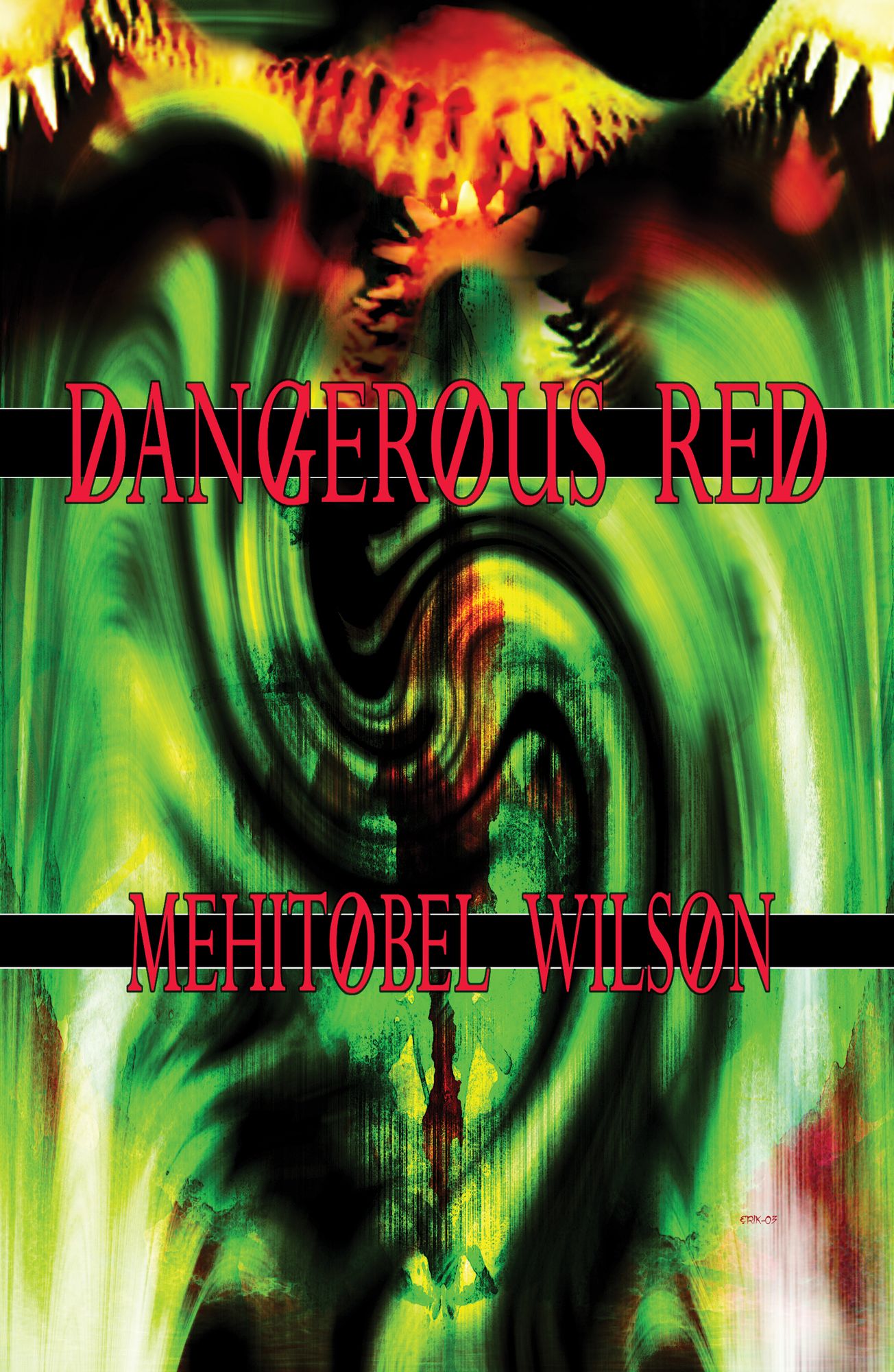 Dangerous Red