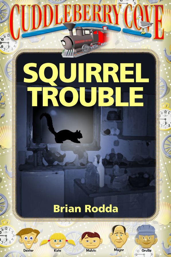 Cuddleberry Cove: Squirrel Trouble