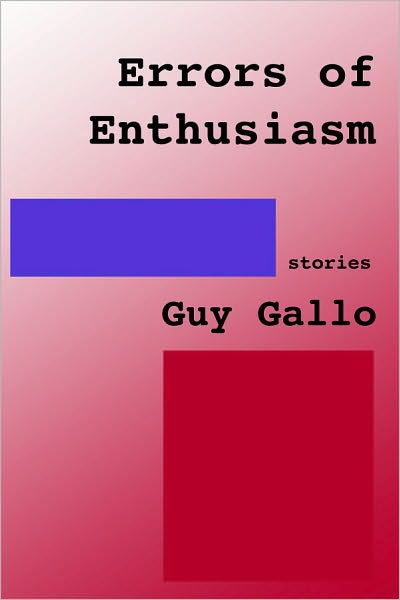 Errors of Enthusiasm
