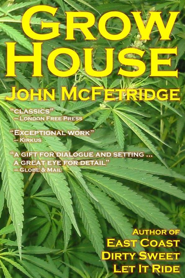 Grow House