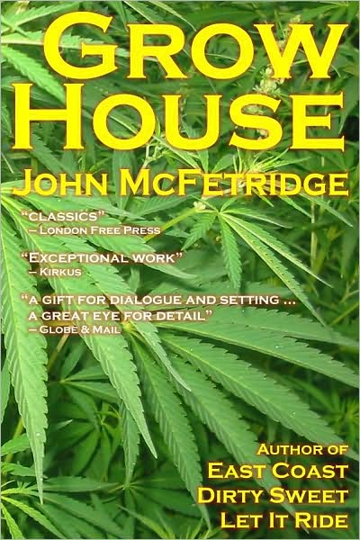Grow House