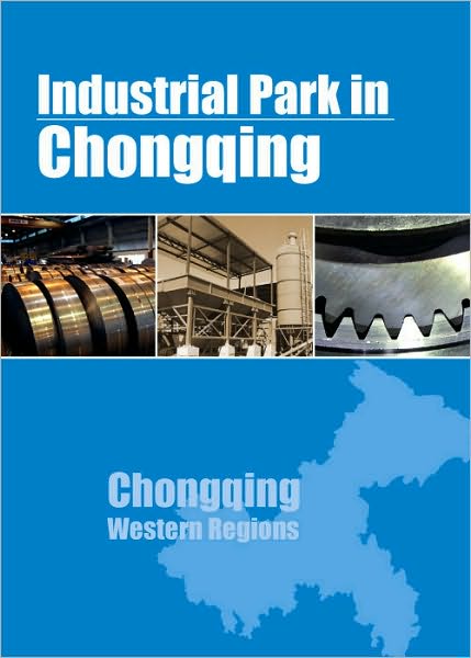 Industrial Parks in Chongqing