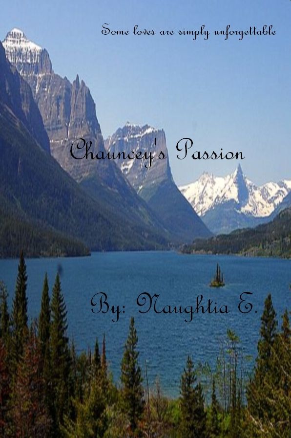 Chauncey's Passion