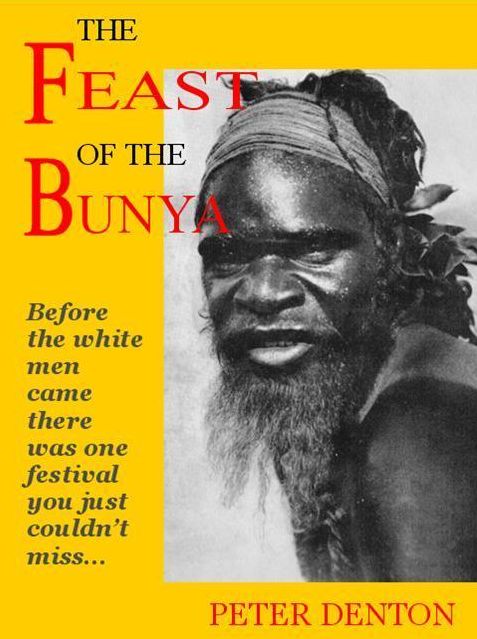 The Feast of the Bunya