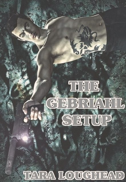 The Gebriahl Setup