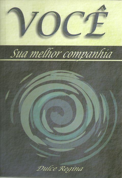 Você: Sua Melhor Companhia