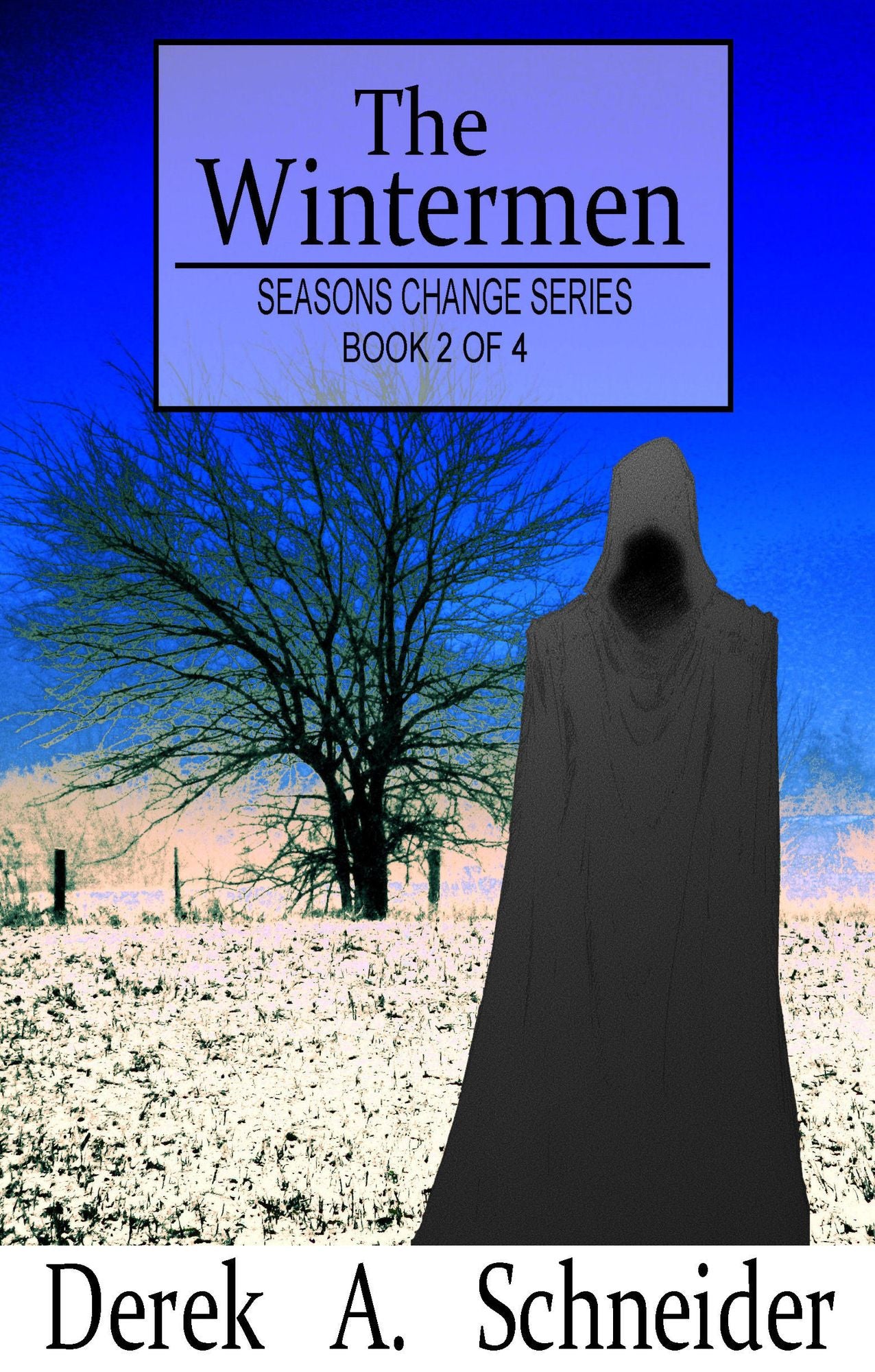 The Wintermen: Seasons Change Book 2 of 4