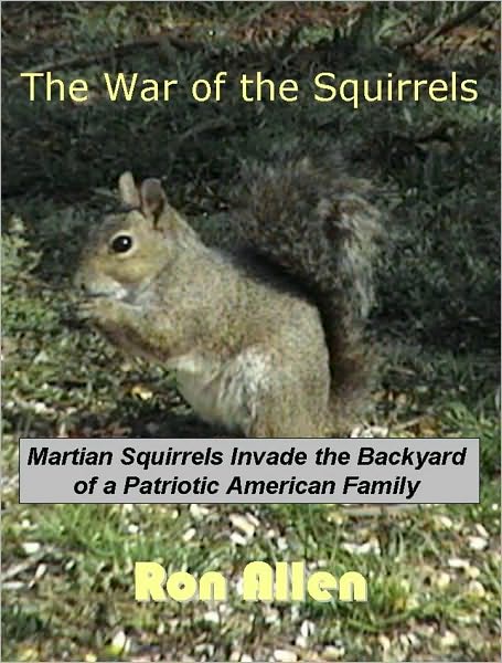 The War of the Squirrels