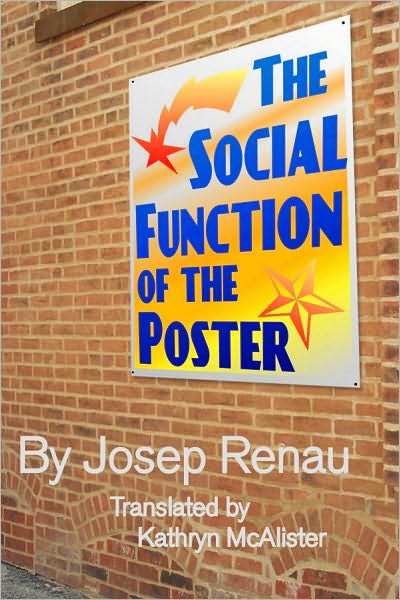 The Social Function of the Poster