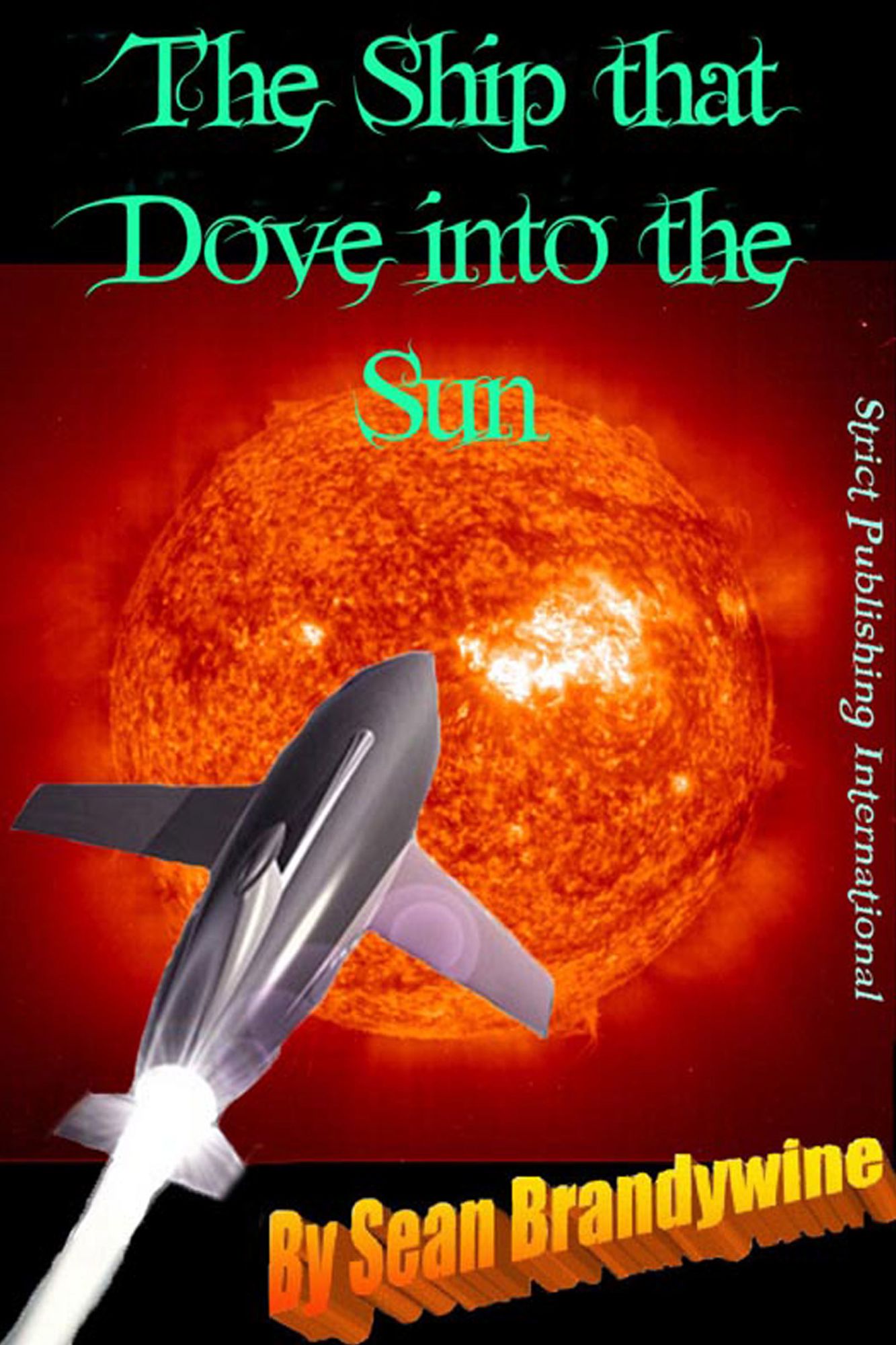 The Ship That Dove into The Sun