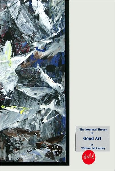 The Nominal Theory of Good Art