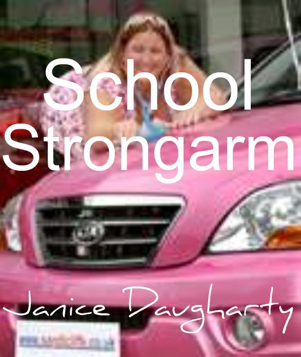 School Strongarm