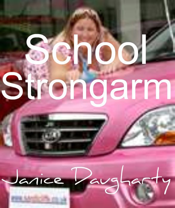 School Strongarm