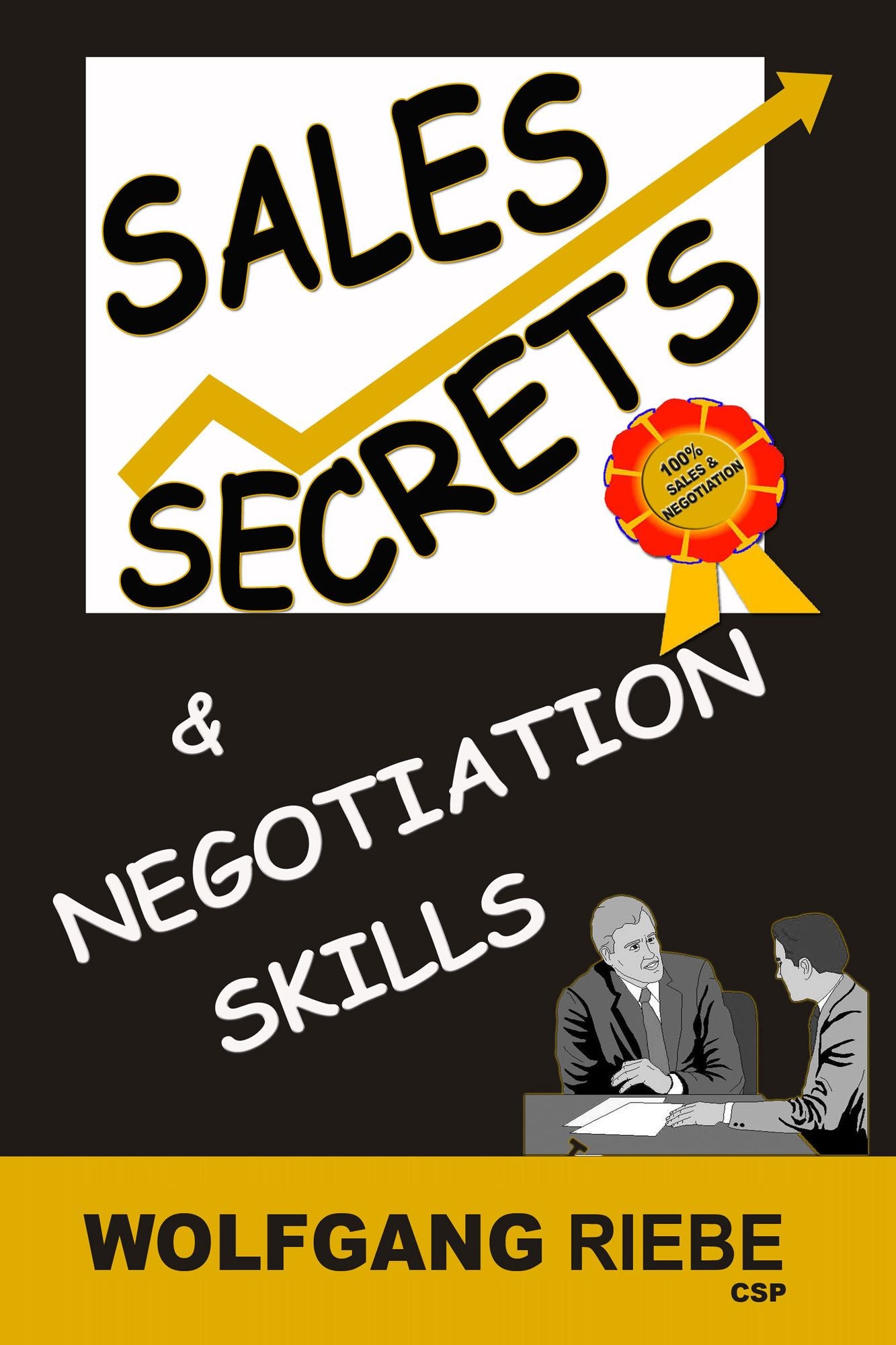 Sales Secrets & Negotiation Skills