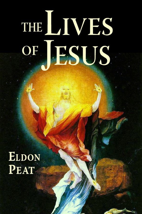 The Lives of Jesus