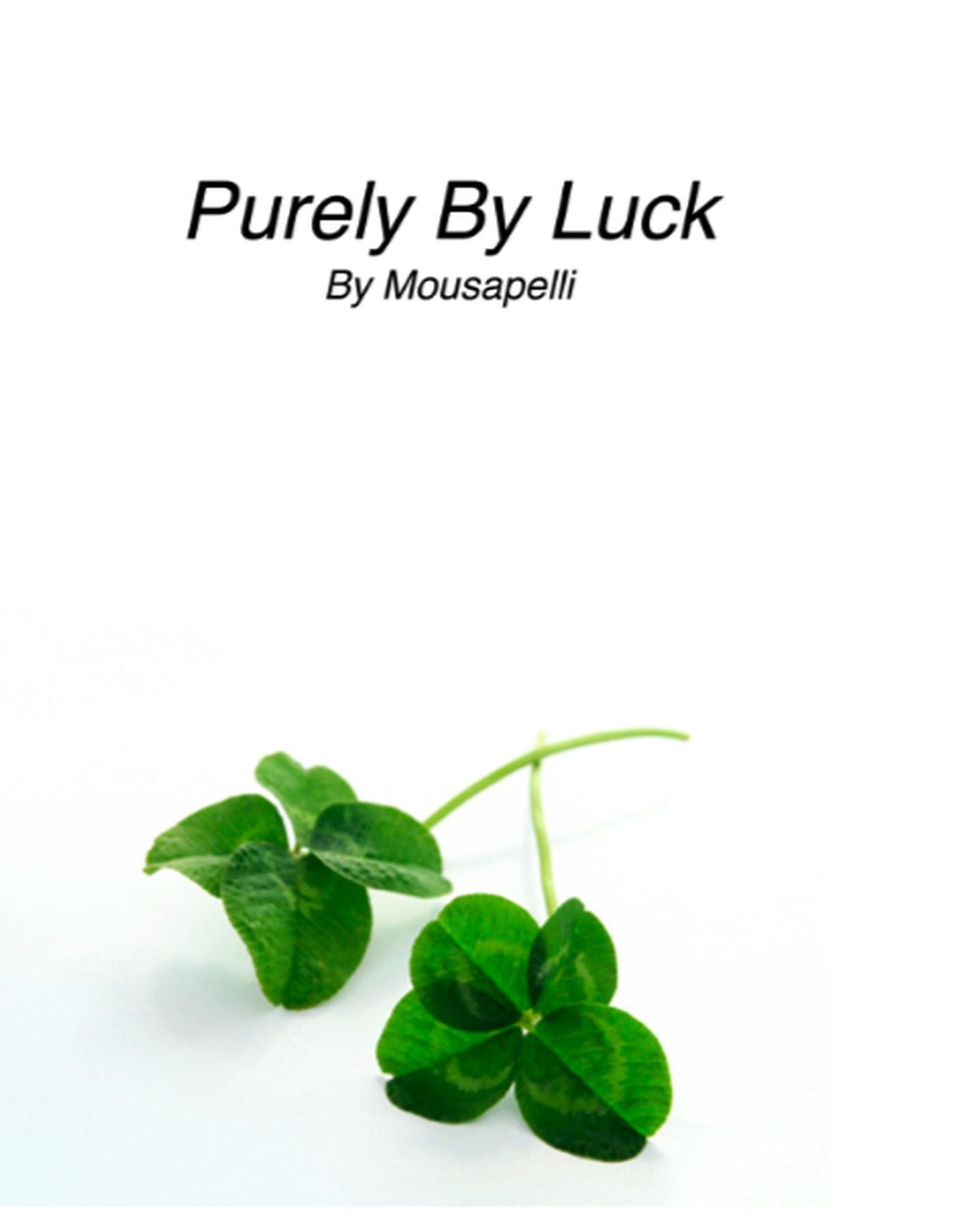 Purely By Luck